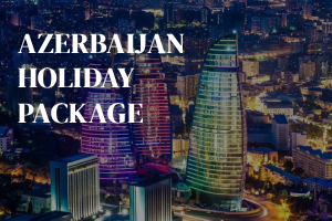 Baku tour packages