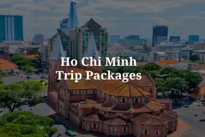 Vietnam tours holiday packages